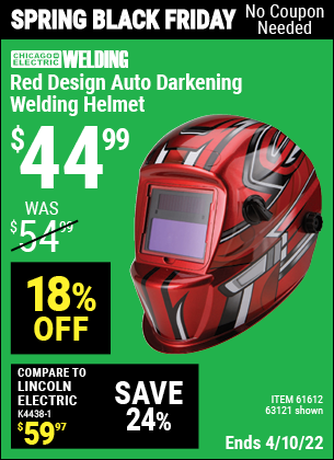 Buy the CHICAGO ELECTRIC Red Design Auto Darkening Welding Helmet (Item 63121/61612) for $44.99, valid through 4/10/2022.