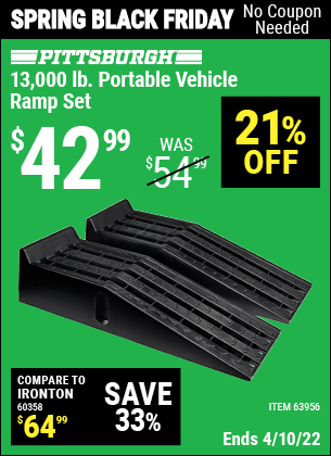 Buy the PITTSBURGH AUTOMOTIVE 13000 Lb. Portable Vehicle Ramp Set (Item 63956) for $42.99, valid through 4/10/2022.