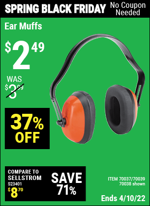 Buy the WESTERN SAFETY Industrial Ear Muffs (Item 70038/70037/70039) for $2.49, valid through 4/10/2022.