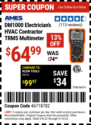 Buy the AMES DM1000 Electrician's HVAC Contractor TRMS Multimeter (Item 64019) for $64.99, valid through 5/15/2022.