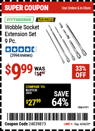 Buy the PITTSBURGH Wobble Socket Extension Set 9 Pc. (Item 67971) for $9.99, valid through 4/24/2022.