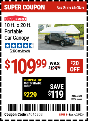 Buy the COVERPRO 10 Ft. X 20 Ft. Portable Car Canopy (Item 62858/62858) for $109.99, valid through 4/24/2022.