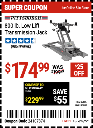 Buy the PITTSBURGH AUTOMOTIVE 800 lbs. Low Lift Transmission Jack (Item 60234/69685) for $174.99, valid through 4/24/2022.