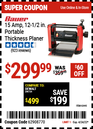 Buy the BAUER 15 Amp 12-1/2 in. Portable Thickness Planer (Item 63445) for $299.99, valid through 4/24/2022.