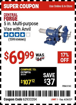 Buy the CENTRAL FORGE 5 in. Multi-Purpose Vise (Item 61163) for $69.99, valid through 4/24/2022.