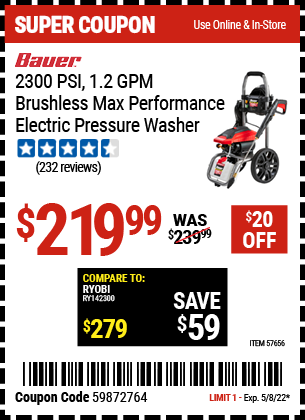 Buy the BAUER 2300 PSI 1.2 GPM Brushless Max Performance Electric Pressure Washer (Item 57656) for $219.99, valid through 5/8/2022.