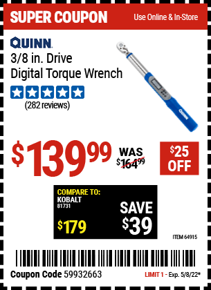 Buy the QUINN 3/8 in. Drive Digital Torque Wrench (Item 64915) for $139.99, valid through 5/8/2022.