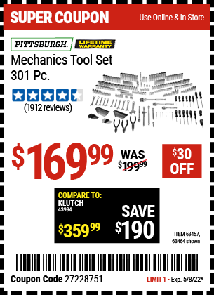 Buy the PITTSBURGH 301 Pc Mechanic's Tool Set (Item 63457/63457) for $169.99, valid through 5/8/2022.