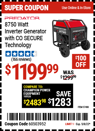 Buy the PREDATOR 8750 Watt Inverter Generator With CO SECURE™ (Item 57480) for $1199.99, valid through 5/8/2022.