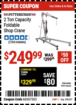 Buy the PITTSBURGH AUTOMOTIVE 2 Ton Capacity Foldable Shop Crane (Item 69514/60388) for $249.99, valid through 5/8/2022.