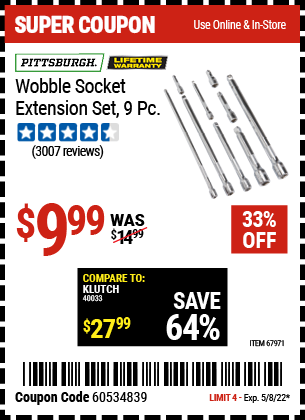 Buy the PITTSBURGH Wobble Socket Extension Set 9 Pc. (Item 67971) for $9.99, valid through 5/8/2022.