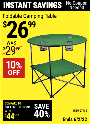 Buy the Foldable Camping Table (Item 57485) for $26.99, valid through 6/2/2022.