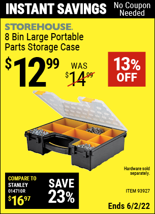 Buy the STOREHOUSE 8 Bin Large Portable Parts Storage Case (Item 93927) for $12.99, valid through 6/2/2022.
