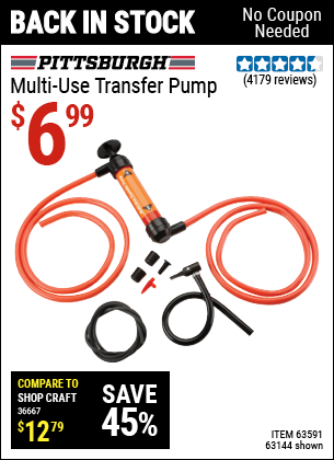 Buy the PITTSBURGH AUTOMOTIVE Multi-Use Transfer Pump (Item 63144/63591) for $6.99, valid through 5/29/2022.