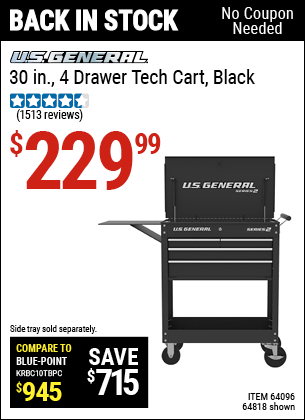 Buy the U.S. GENERAL 30 In. 4 Drawer Tech Cart (Item 64818) for $229.99, valid through 5/29/2022.
