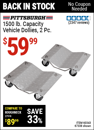 Buy the PITTSBURGH AUTOMOTIVE 1500 lb. Capacity Vehicle Dollies 2 Pc (Item 67338/60343) for $59.99, valid through 5/29/2022.