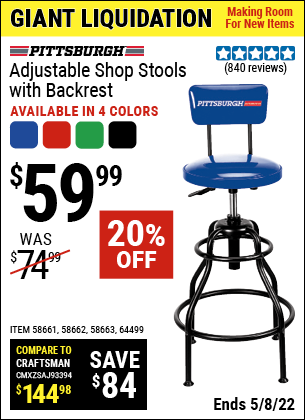 Buy the PITTSBURGH AUTOMOTIVE Adjustable Shop Stool with Backrest – Blue (Item 58661/58662/58663/64499) for $59.99, valid through 5/8/2022.
