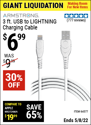 Buy the ARMSTRONG 3 Ft. Lightning Cable for iPhone (Item 64577) for $6.99, valid through 5/8/2022.