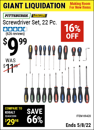Buy the PITTSBURGH Screwdriver Set 22 Pc. (Item 69420) for $9.99, valid through 5/8/2022.