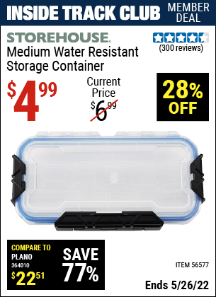 Inside Track Club members can buy the STOREHOUSE Medium Organizer IP55 Rated (Item 56577) for $4.99, valid through 5/26/2022.