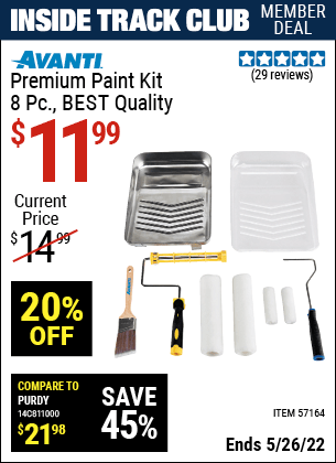 Inside Track Club members can buy the AVANTI 8 Pc Premium Paint Kit – BEST Quality (Item 57164) for $11.99, valid through 5/26/2022.