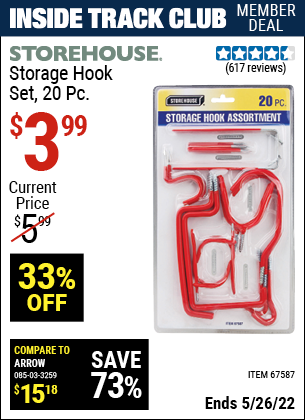 Inside Track Club members can buy the STOREHOUSE Storage Hook Set 20 Pc. (Item 67587) for $3.99, valid through 5/26/2022.