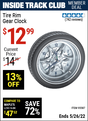 Inside Track Club members can buy the Tire Rim Gear Clock (Item 95587) for $12.99, valid through 5/26/2022.