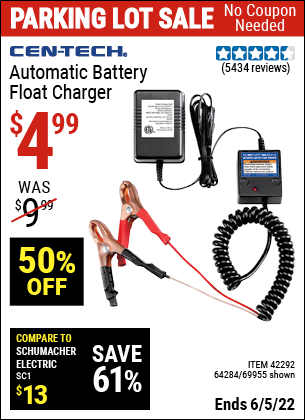 Buy the CEN-TECH Automatic Battery Float Charger (Item 42292/42292/64284) for $4.99, valid through 6/5/2022.