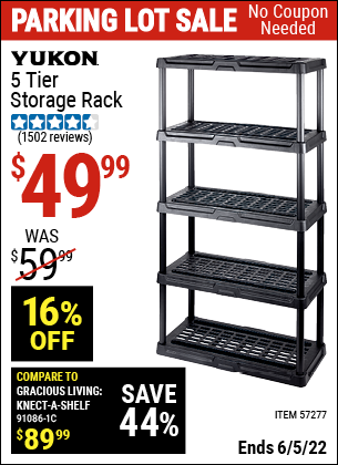 Buy the YUKON 5 Tier Storage Rack (Item 57277) for $49.99, valid through 6/5/2022.