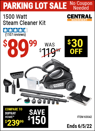 Buy the CENTRAL MACHINERY 1500 Watt Steam Cleaner Kit (Item 63042) for $89.99, valid through 6/5/2022.