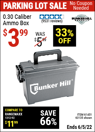 Buy the BUNKER HILL SECURITY Ammo Dry Box (Item 63135/61451) for $3.99, valid through 6/5/2022.