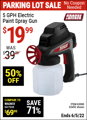 Buy the KRAUSE & BECKER 5 GPH Electric Paint Spray Gun (Item 63452/63060) for $19.99, valid through 6/5/2022.