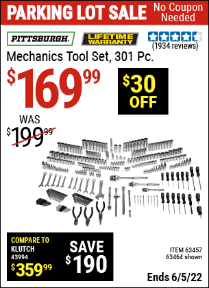 Buy the PITTSBURGH 301 Pc Mechanic's Tool Set (Item 63464/63457) for $169.99, valid through 6/5/2022.