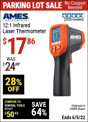Buy the AMES 12:1 Infrared Laser Thermometer (Item 63985/64310) for $17.86, valid through 6/5/2022.