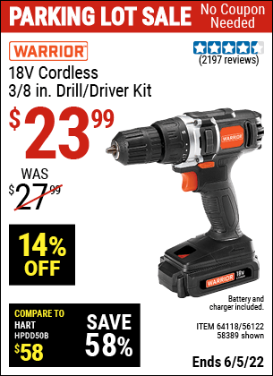 Buy the WARRIOR 18V Lithium 3/8 in. Cordless Drill Kit (Item 64118/58389/56122) for $23.99, valid through 6/5/2022.