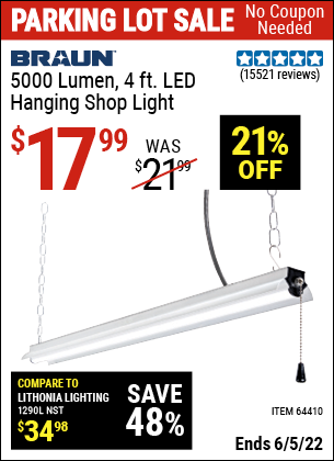Buy the BRAUN 4 Ft. LED Hanging Shop Light (Item 64410) for $17.99, valid through 6/5/2022.