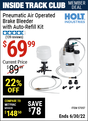 Buy the HOLT INDUSTRIES Pneumatic Air Operated Brake Bleeder With Auto Refill Kit (Item 57057) for $69.99, valid through 6/30/2022.