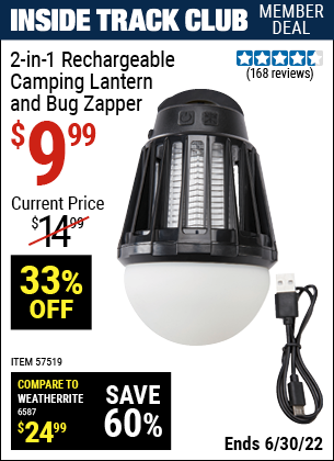 Buy the 2-In-1 Rechargeable Camping Lantern And Bug Zapper (Item 57519) for $9.99, valid through 6/30/2022.