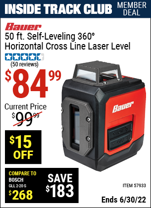 Buy the BAUER 50 ft. Self-Leveling 360° Horizontal Cross Line Laser Level (Item 57933) for $84.99, valid through 6/30/2022.