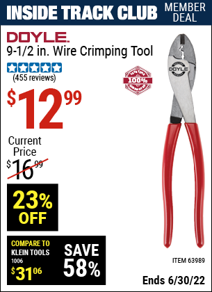 Buy the DOYLE 9-1/2 in. Wire Crimping Tool (Item 63989) for $12.99, valid through 6/30/2022.