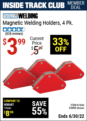 Buy the CHICAGO ELECTRIC Magnetic Welding Holders 4 Pk. (Item 93898/61643) for $3.99, valid through 6/30/2022.