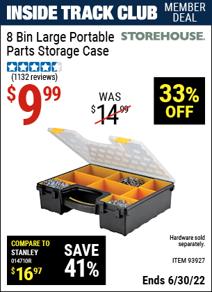 Buy the STOREHOUSE 8 Bin Large Portable Parts Storage Case (Item 93927) for $9.99, valid through 6/30/2022.