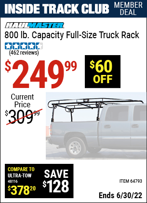 Buy the HAUL-MASTER 800 Lbs. Capacity Full Size Truck Rack (Item 98511/64793) for $249.99, valid through 6/30/2022.