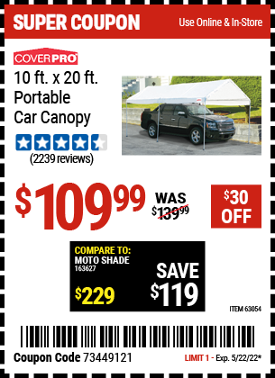 Buy the COVERPRO 10 Ft. X 20 Ft. Portable Car Canopy (Item 62858) for $109.99, valid through 5/22/2022.