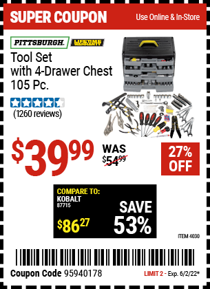Buy the PITTSBURGH Tool Kit with 4-Drawer Chest 105 Pc. (Item 4030) for $39.99, valid through 6/2/2022.