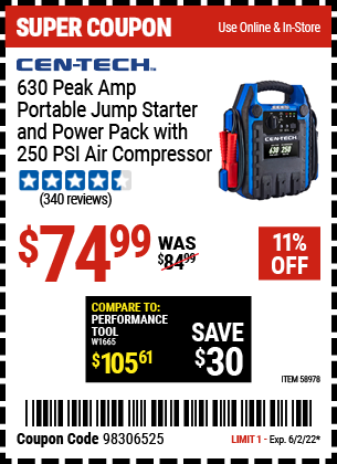 Buy the CEN-TECH 630 Peak Amp Portable Jump Starter and Power Pack with 250 PSI Air Compressor (Item 58978) for $74.99, valid through 6/2/2022.
