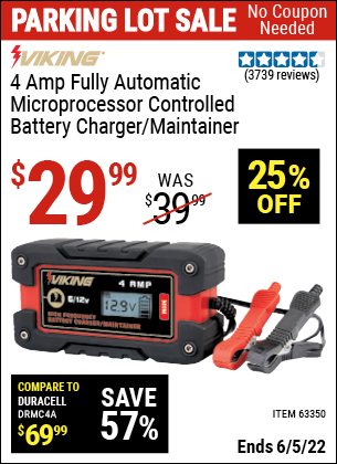 Buy the VIKING 4 Amp Fully Automatic Microprocessor Controlled Battery Charger/Maintainer (Item 63350) for $29.99, valid through 6/5/2022.