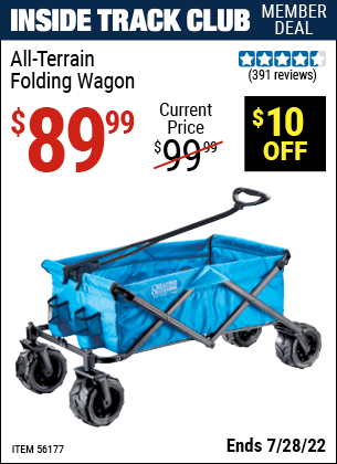 Inside Track Club members can buy the HFT All-Terrain Folding Wagon (Item 56177) for $89.99, valid through 7/28/2022.
