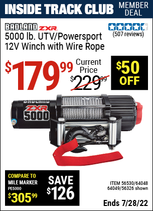 Inside Track Club members can buy the BADLAND 5000 Lb. UTV/Powersport 12V Winch (Item 56326/56530) for $179.99, valid through 7/28/2022.