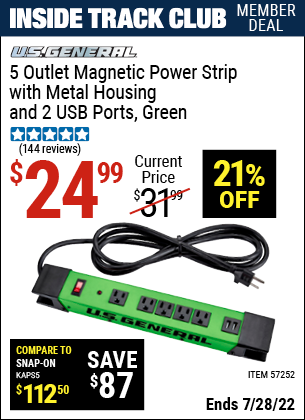Inside Track Club members can buy the U.S. GENERAL 5 Outlet Magnetic Power Strip with Metal Housing and 2 USB Ports – Green (Item 57252) for $24.99, valid through 7/28/2022.